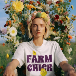 Funny "Farm Chick" T-Shirt