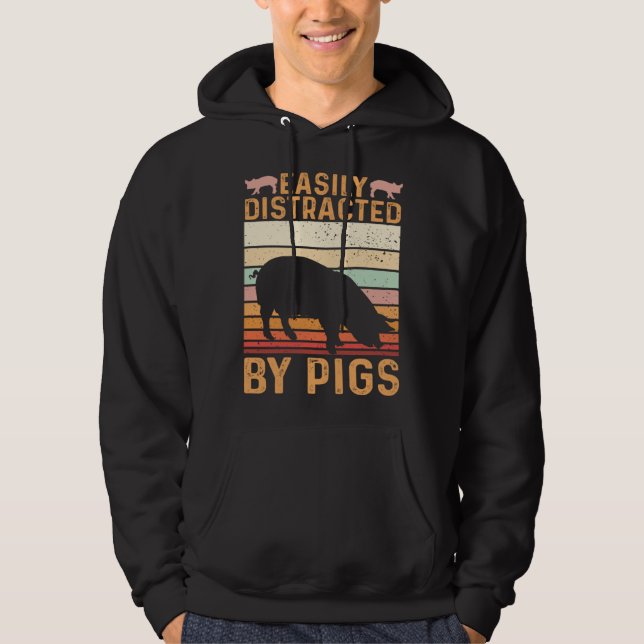 Funny Farm Piglet Easily Distracted By Pigs Hoodie (Vorderseite)