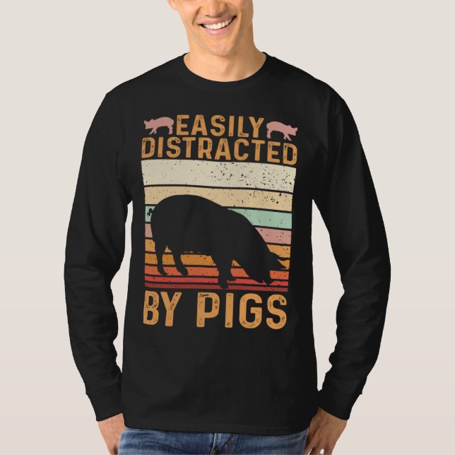 Funny Farm Piglet Easily Distracted By Pigs T-Shirt (Vorderseite)