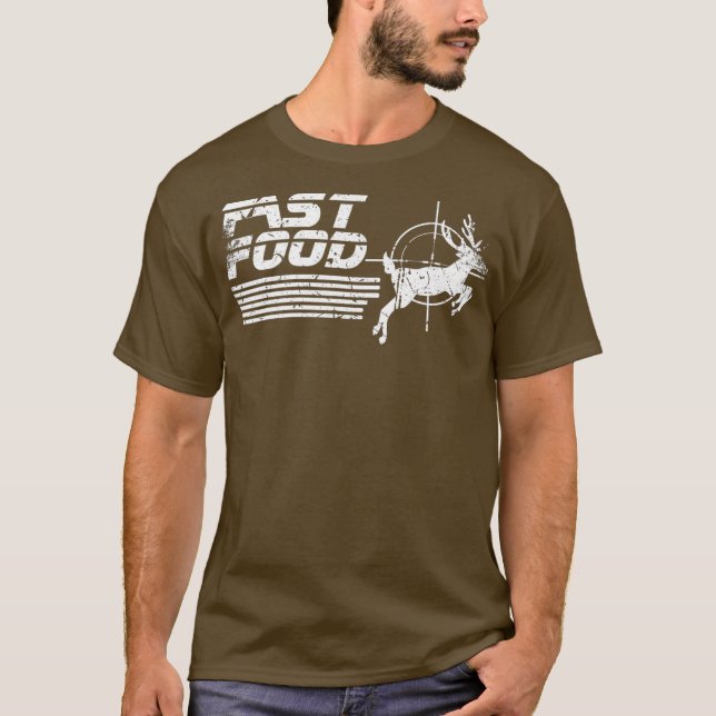Funny Fast Food Deer Jagd (2) T-Shirt (Vorderseite)