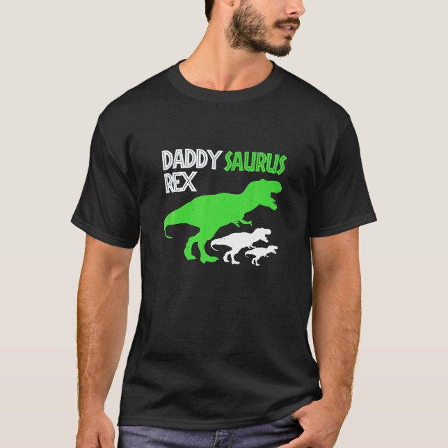 Funny Father Day Daddysaurus Rex Daddy Dinosaur T-Shirt (Vorderseite)