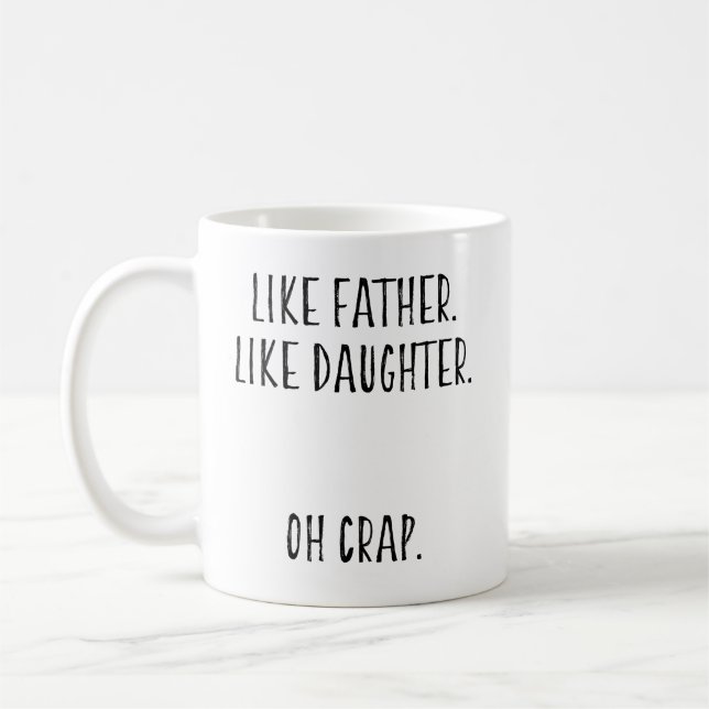 Funny Father Vater Geschenke von Tochter  Kaffeetasse (Links)