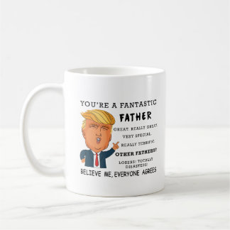 Funny Fathers Day Mug - Donald Trump Saying Kaffeetasse