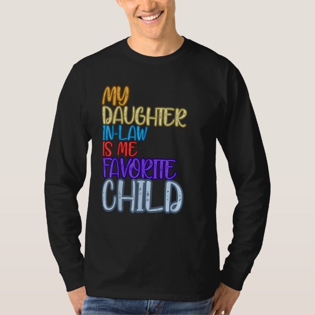 Funny Fathers Day tees My Daughter-in-law Is My Fa (Vorderseite)