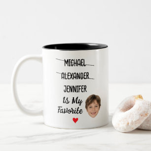 Funny Favorite Child Tasse mit 3 Namen & Gesicht F