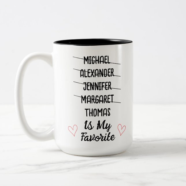 Funny Favorite Child Tasse mit 5 Namen Eigenes Ges (Links)