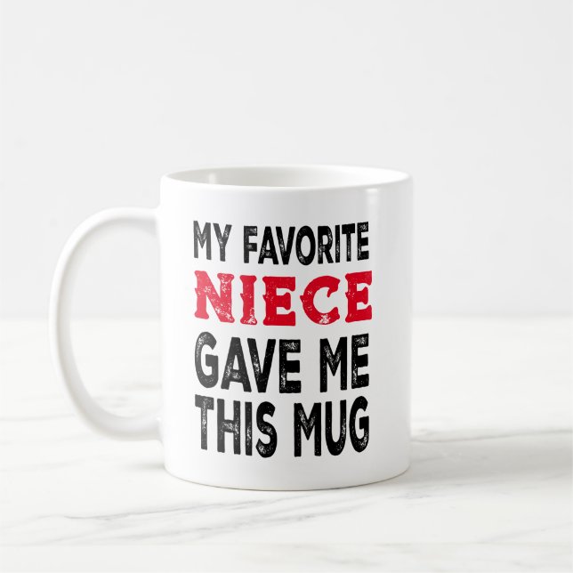 Funny "Favorite Niece" Tasse für Tante (Links)