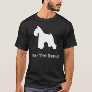 FUNNY FEAR THE BEARD Schnauzer Dog Lovers Rescue c T-Shirt