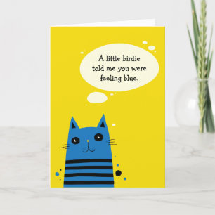 Funny Fee Better Cheer Up Card for Cat Lovers Karte