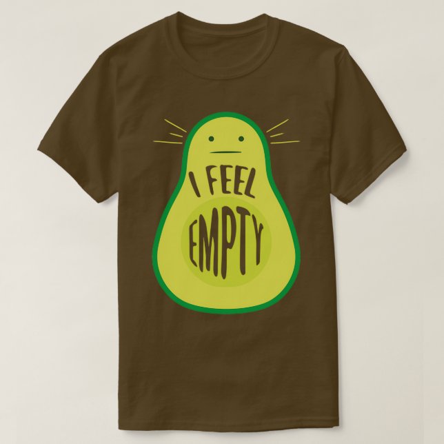 Funny Feel Empty Avocado Lover Vegan gesunde Ernäh T-Shirt (Design vorne)