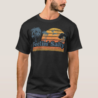 Funny Feelin Salty Beach Sommerurlaub Vintag T-Shirt