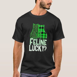 Funny FELINE LUCKY Gefühl My Cats Luck St Patrick T-Shirt