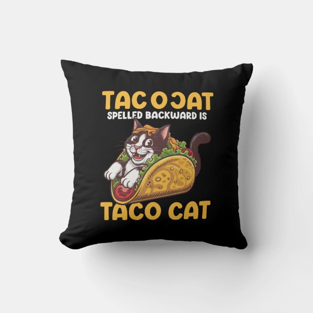 Funny Feline TacoCat rückwärts geschrieben Taco Ca Kissen (Vorderseite)