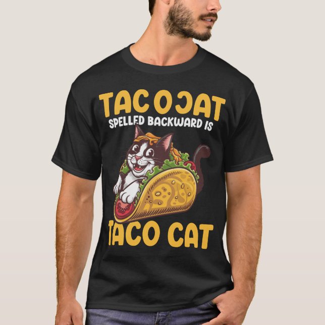 Funny Feline TacoCat rückwärts geschrieben Taco Ca T-Shirt (Vorderseite)