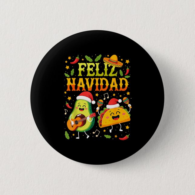 Funny Feliz Navidad Avocado Tacos Mexican Christma Button (Vorderseite)