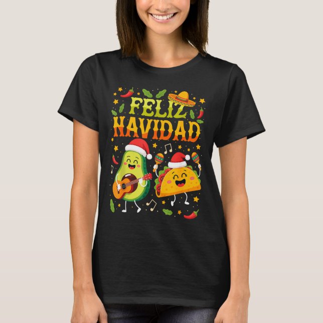 Funny Feliz Navidad Avocado Tacos Mexican Christma T-Shirt (Vorderseite)