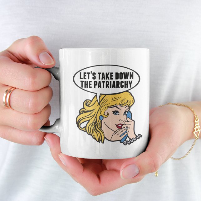 Funny Feminist Pop Art Anti Patriarchat Zitat Frau Kaffeetasse (Von Creator hochgeladen)