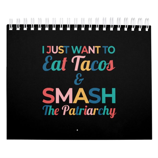 Funny Feminist Taco Lover Eat Tacos & Smash Kalender (Titelbild)
