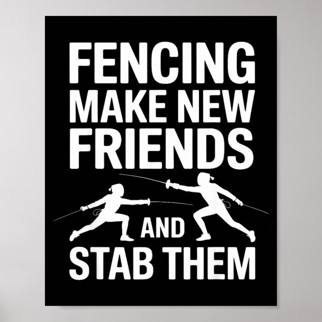 Funny Fencing Art For Men Women Kids Fencer Fencin Poster (Vorne)