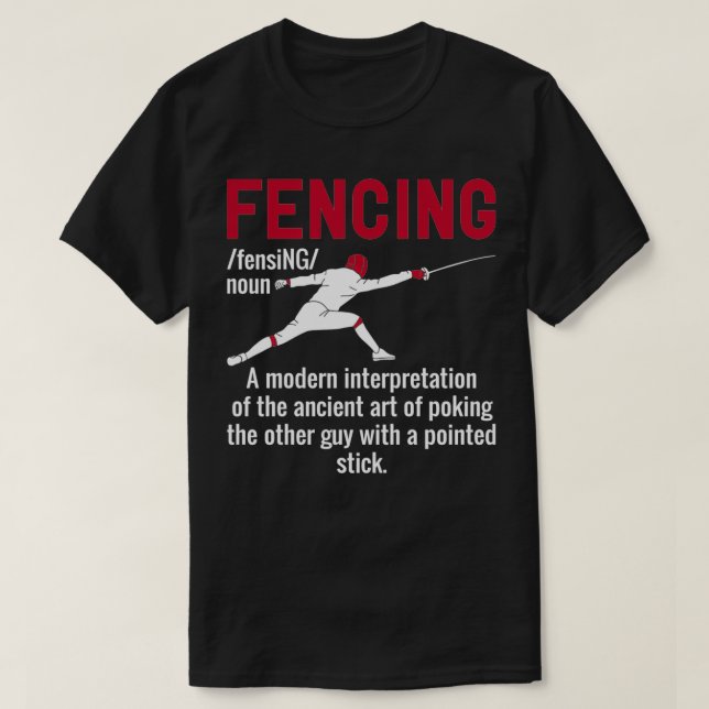 Funny Fencing Definition T-Shirt (Design vorne)