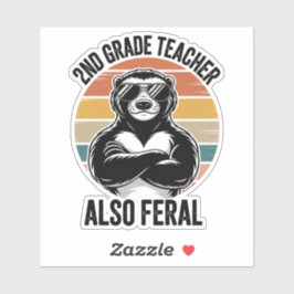 Funny Feral Teacher 2nd Grade Teacher Custom-Cut Aufkleber