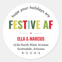 Funny Festive AF Weihnachten Rücksendeadresse Runder Aufkleber