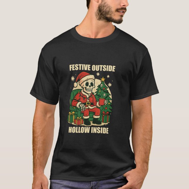Funny Festive Christmas Skeleton Santa Holiday Hum T-Shirt (Vorderseite)