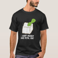 Funny Feta Käse Geschenk ich einfach wie Feta Ok