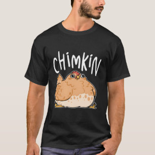 Funny Fette Hühnchen Chimkin Hühnchen Liebhaber T-Shirt