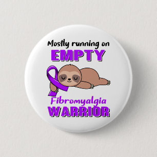 Funny Fibromyalgia Sensibilisierungsgeschenke Button