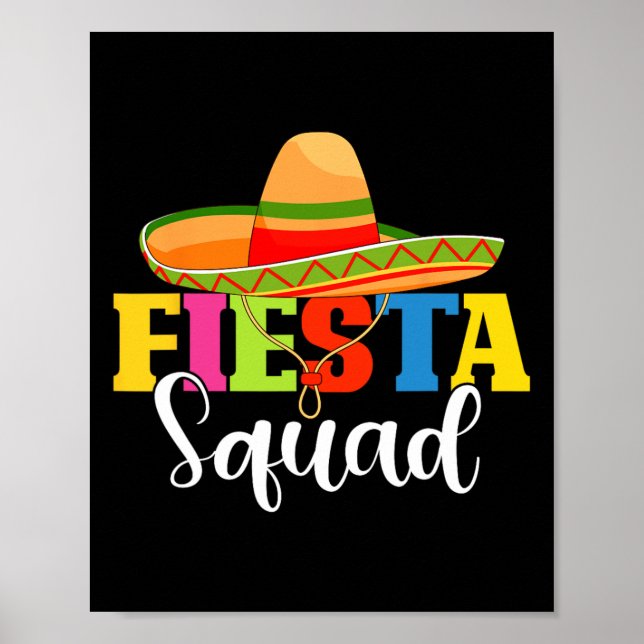 Funny Fiesta Squad Cinco De Mayo Mexican Party Cin Poster (Vorne)
