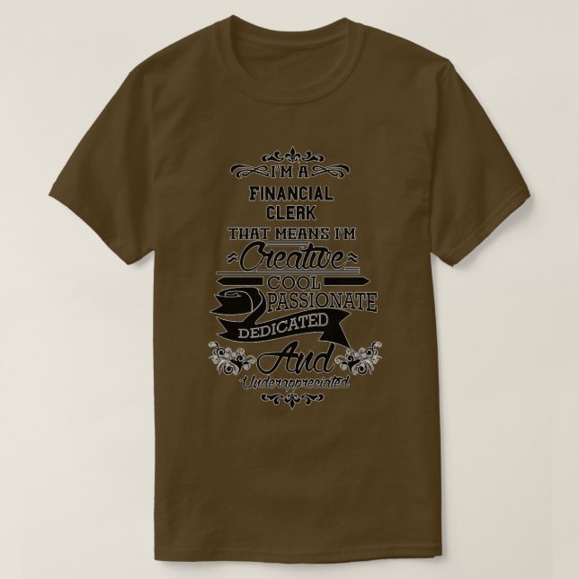 Funny Financial Clerk Geschenk für Männer Frauen 2 T-Shirt (Design vorne)