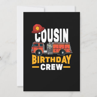 Funny Firefighter Cousin Birthday Crew Einladung