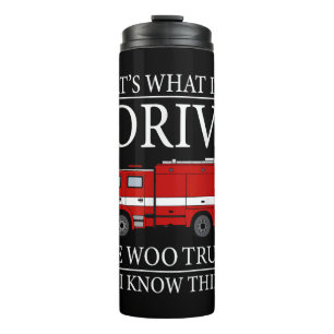 Funny Firefighter Das ist, was ich treibe Wee Woo Thermosbecher