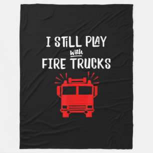 Funny Firefighter Ich spiele immer noch mit Feue Fleecedecke