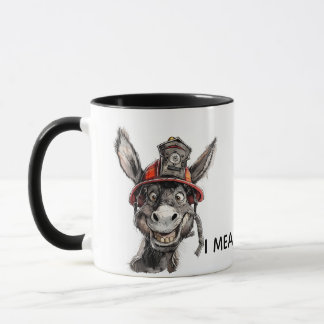 Funny Firefighter Mug Brave Idiot Donkey Joke Tasse