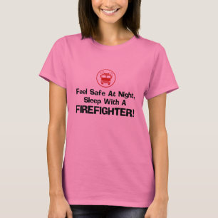 Funny Firefighter T-Shirt