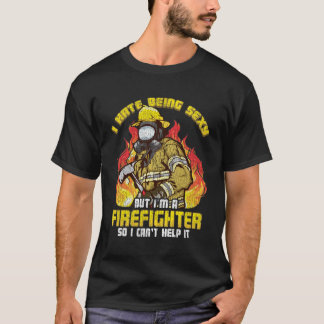 Funny Firefighter T - Shirt Feuerwehrgeschenk für