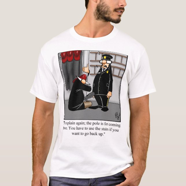 Funny Fireman Spaß Tee Shirt (Vorderseite)