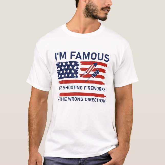 Funny Fireworks Spaß Amerikanische Unabhängigkeits T-Shirt (Vorderseite)