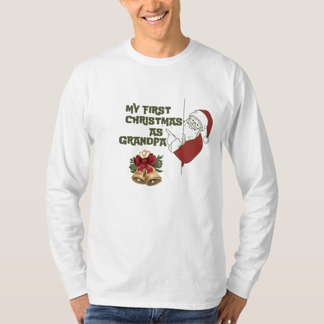 Funny First Christmas als Opa Frohe Weihnachten T-Shirt (Vorderseite)