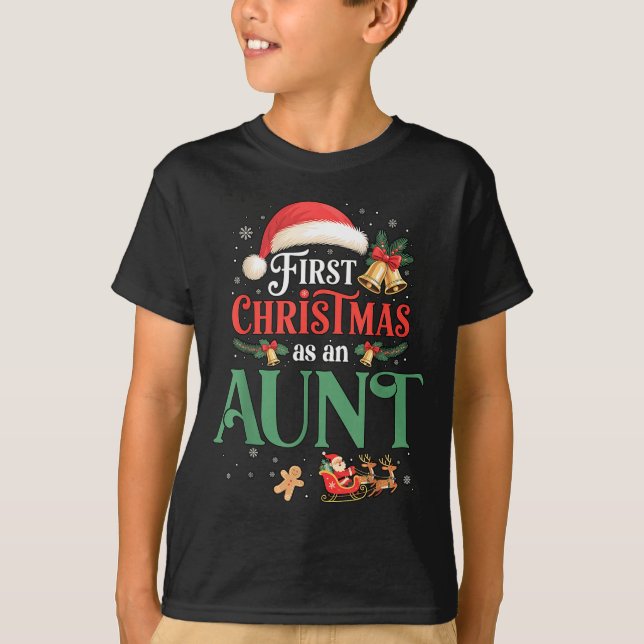 Funny First Christmas As An Aunt Matching Family X T-Shirt (Vorderseite)