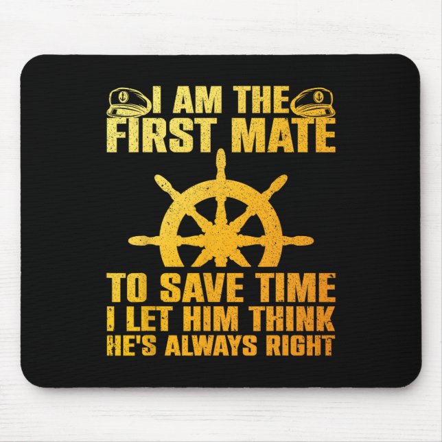 Funny First Mate For Men Women Pontoon Boat Captai Mousepad (Vorne)