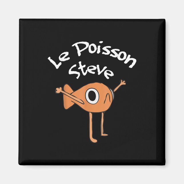 Funny Fish Le Poisson Steve Funny Meme Outfit Magnet (Vorne)