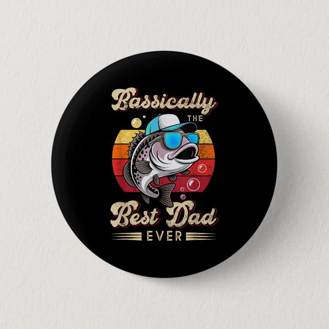 Funny Fisherman Best Vater Ever B Fishing Fathers  Button (Vorderseite)
