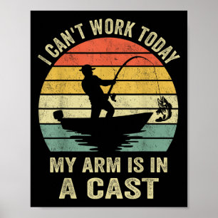 Funny Fisherman, ich kann heute nicht arbeiten, me Poster