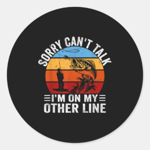 Funny Fisherman, Retro Sorry kann nicht sagen, ich Runder Aufkleber