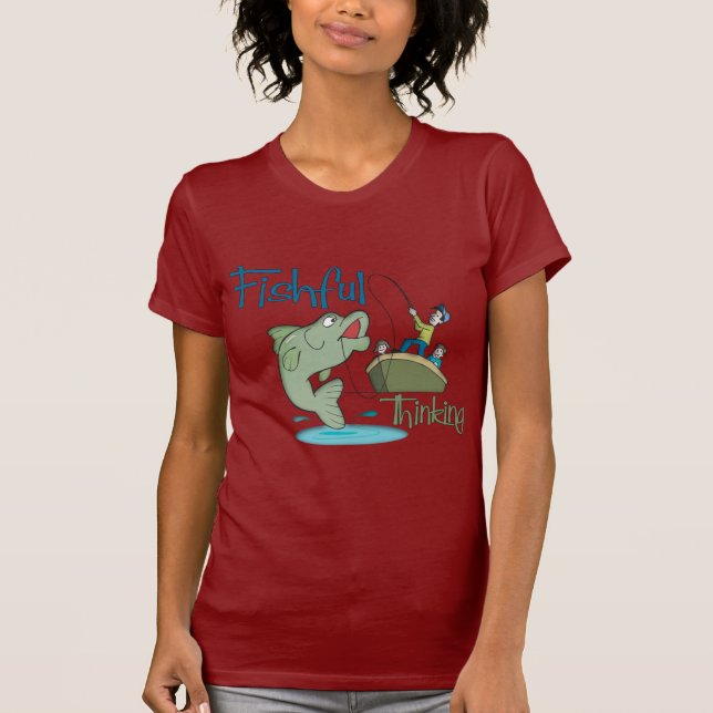 Funny Fishing - Fishful Thinking T-Shirt (Vorderseite)