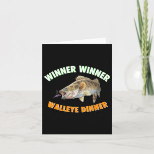 Funny Fishing Gewinner Gewinner Walleye Abendessen Karte
