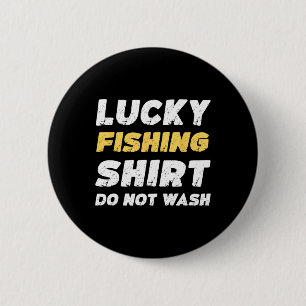 Funny Fishing Lucky Fishing Shirt nicht waschen Button